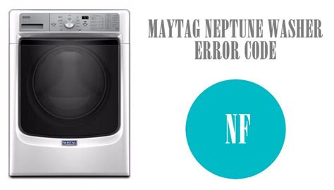 Maytag neptune nf code. Things To Know About Maytag neptune nf code. 